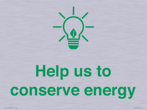 Help us to conserve energy 